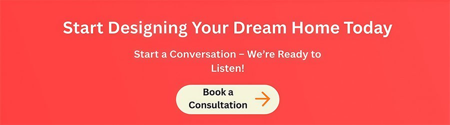 Start Design Your Dream House Today Start Design Your Dream House Today