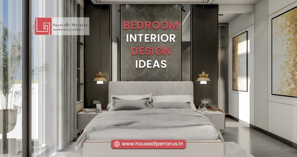 Bedroom Interior Design Ideas